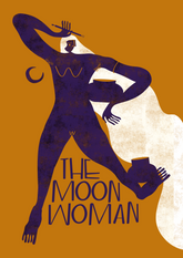 The Moon Woman -  Naomi McGuire / Print